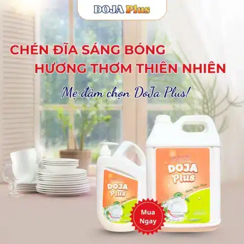 Sỉ nước rửa chén uy tín giá tận xưởng – DoJa Plus công nghệ Hàn Quốc
